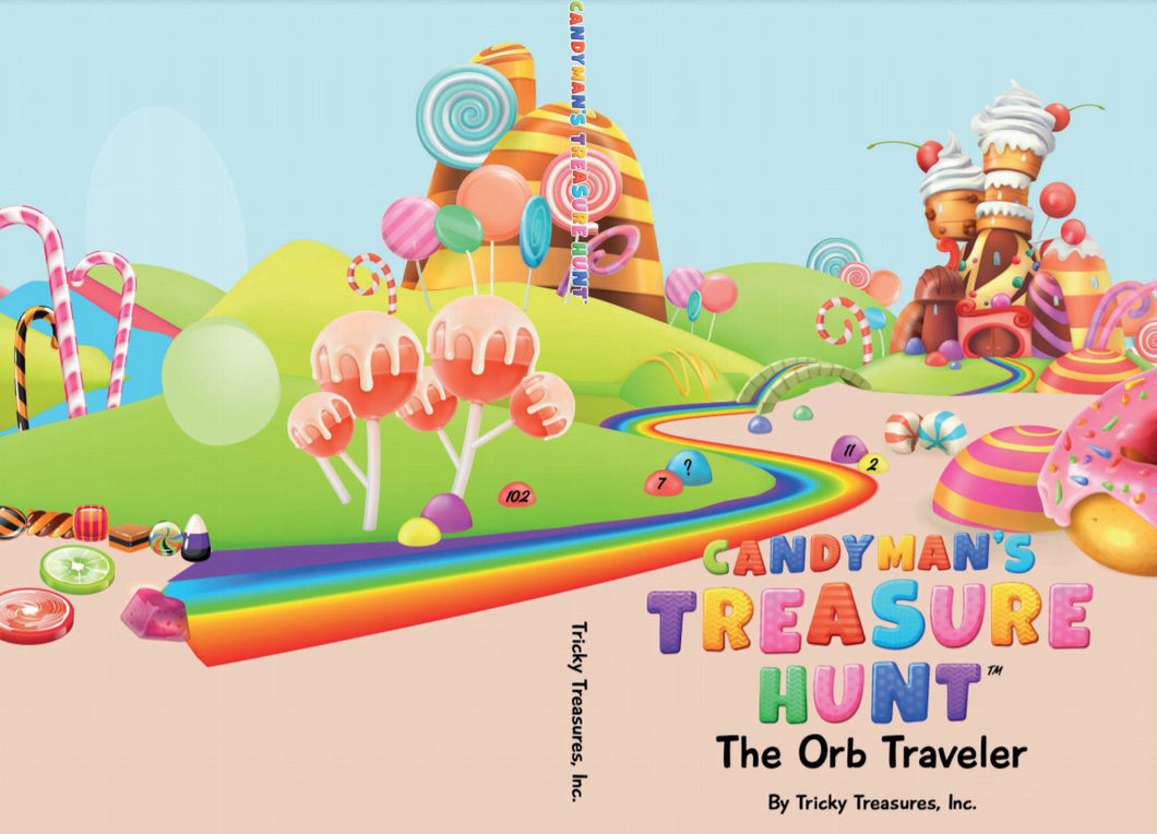 The Candyman's Treasure Hunt THE ORB TRAVELERS Book